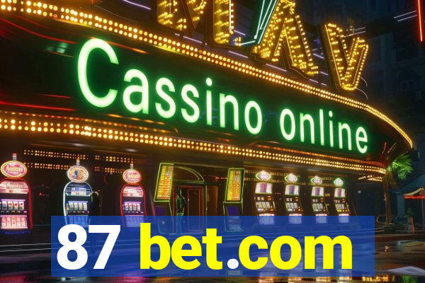 87 bet.com